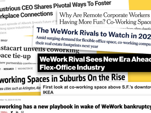 A collection of the biggest headlines featuring Industrious, the flexible workspace provider, for the year 2023, pulled from publications like New York Times, San Francisco Chronicle, Commercial Observer, and more.